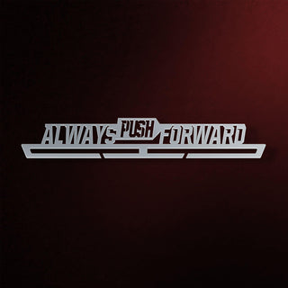 Always Push Forward Medal  Hanger Display
