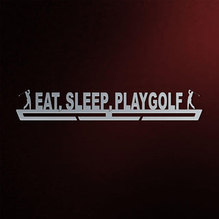 Eat Sleep Play Golf Medal Hanger Display