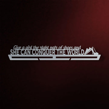 Give a Girl The Right Shoes,And She Can Conquer The World Medal Hanger Victory Medal Hangers®