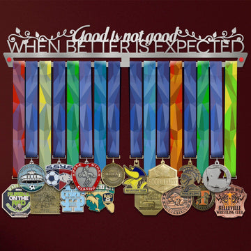 Good Is Not Good Medal Hanger Display Victory Medal Hangers®