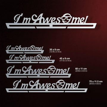 I`m Awesome Medal Hanger Display shown in four sizes from 35 cm to 75 cm, suitable for different medal collections.